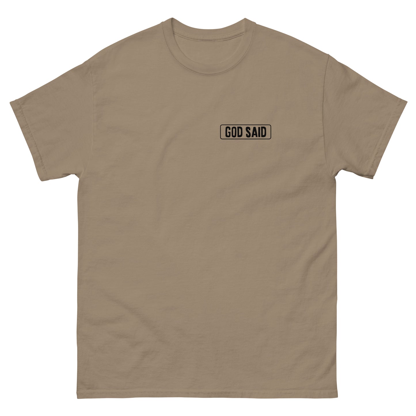 God Said "Follow Me" Men's classic tee
