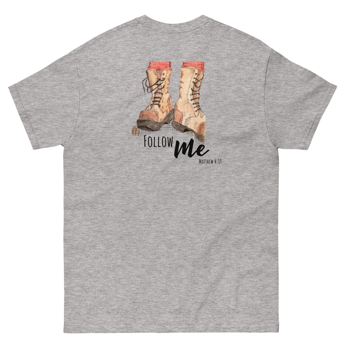 God Said "Follow Me" Men's classic tee
