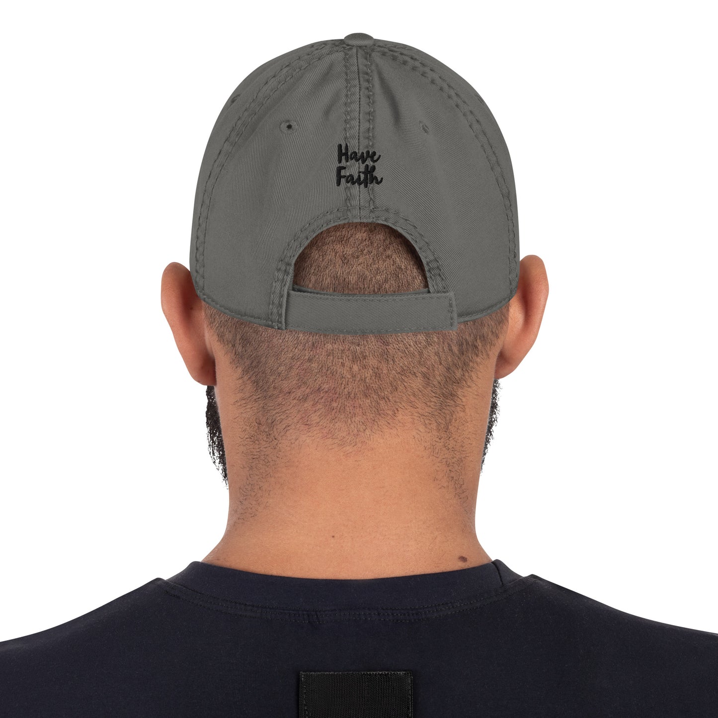 God Said "Have Faith" Distressed Dad Hat
