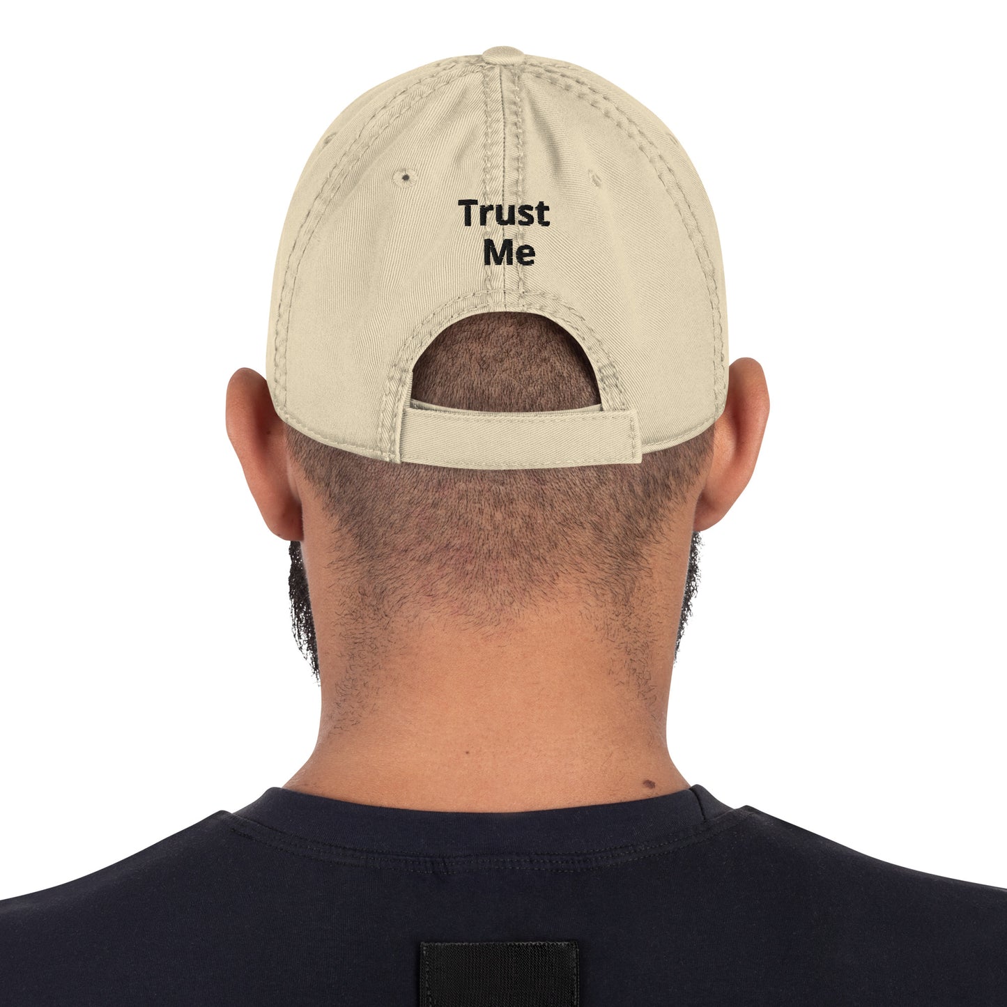 God Said "Trust Me" Distressed Dad Hat