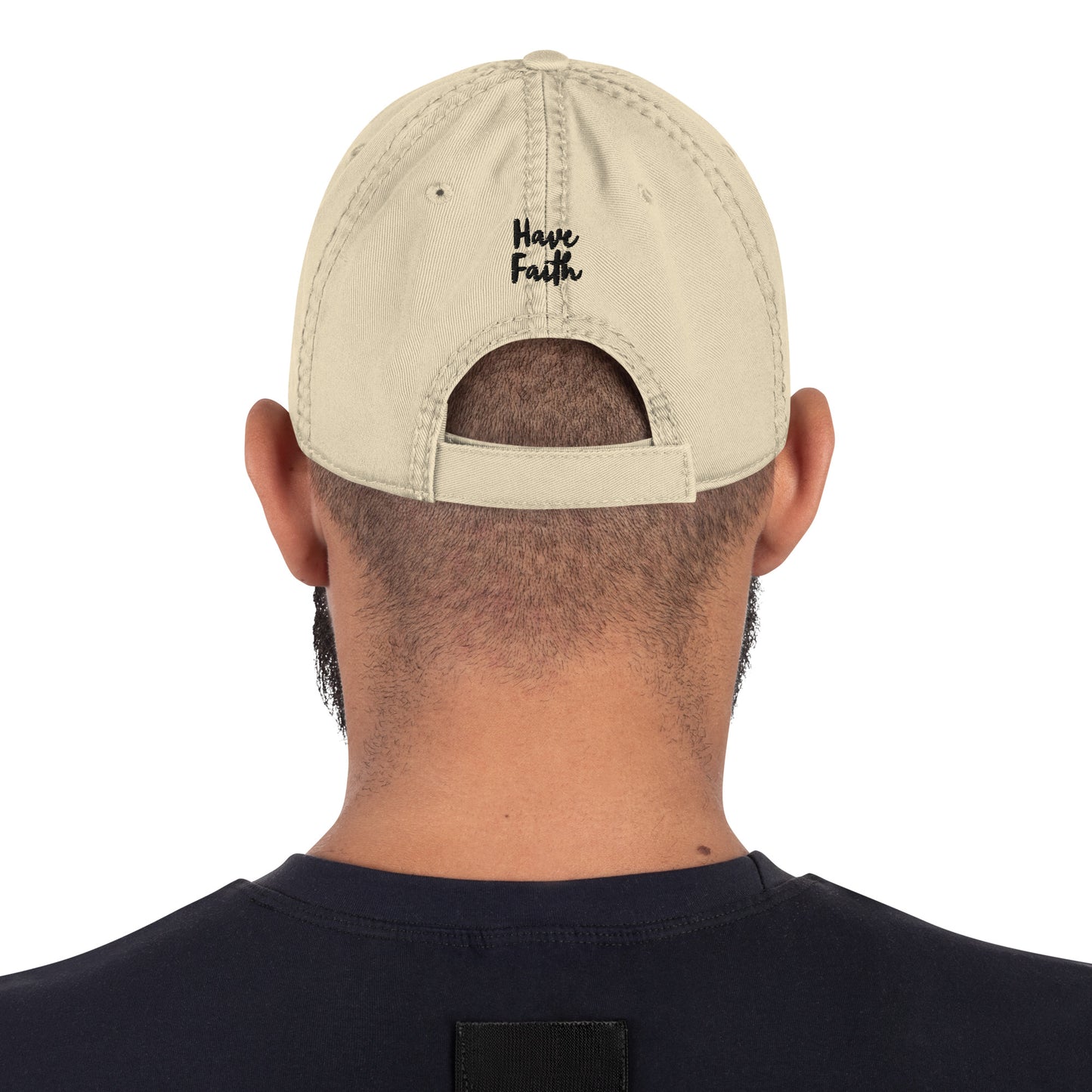 God Said "Have Faith" Distressed Dad Hat