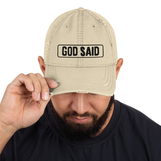 God Said "Have Faith" Distressed Dad Hat