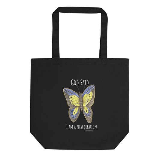 God Said "I am a New Creation" Eco Tote Bag