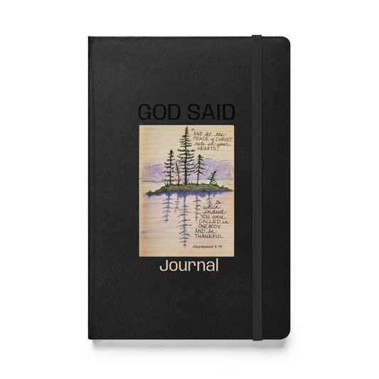 God Said "Peace of Christ" Hardcover bound Journal