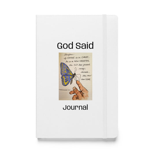 God Said "New Creation" Hardcover Bound Journal