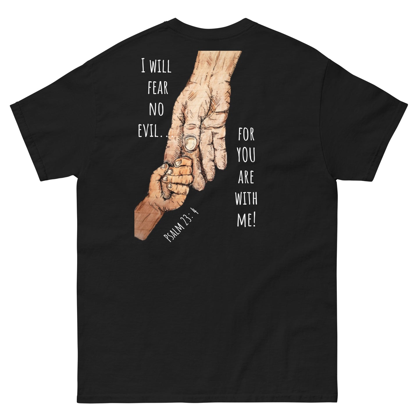 God Said "Fear no Evil"- Men's classic tee
