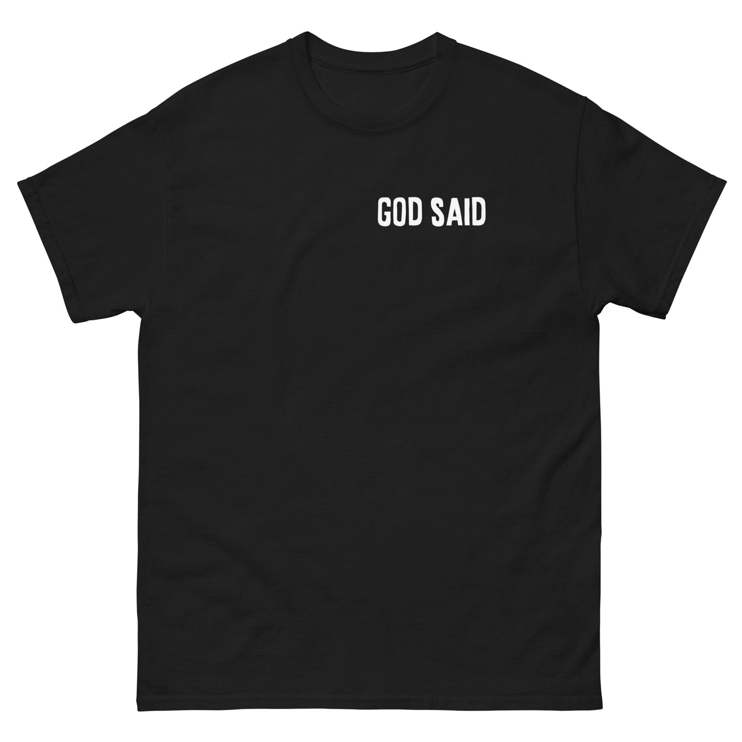 God Said "Fear no Evil"- Men's classic tee