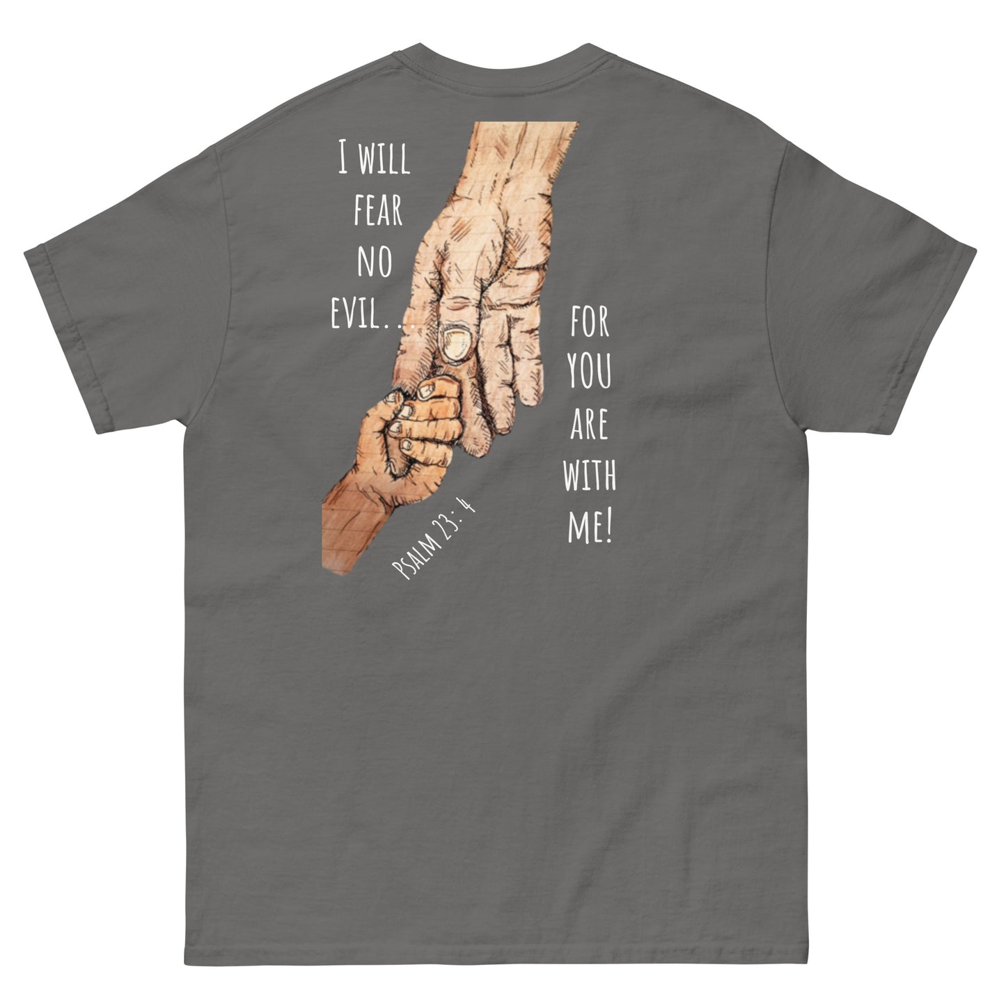 God Said "Fear no Evil"- Men's classic tee