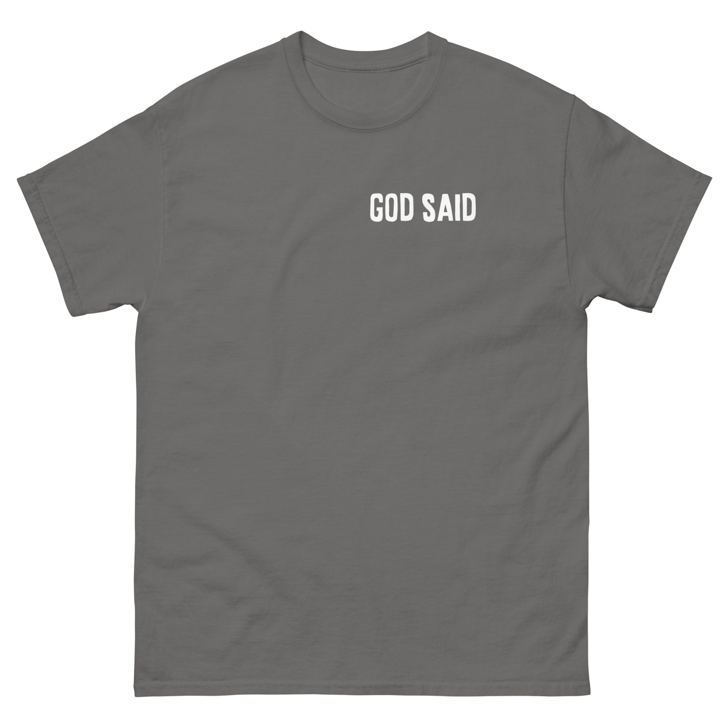 God Said "Fear no Evil"- Men's classic tee