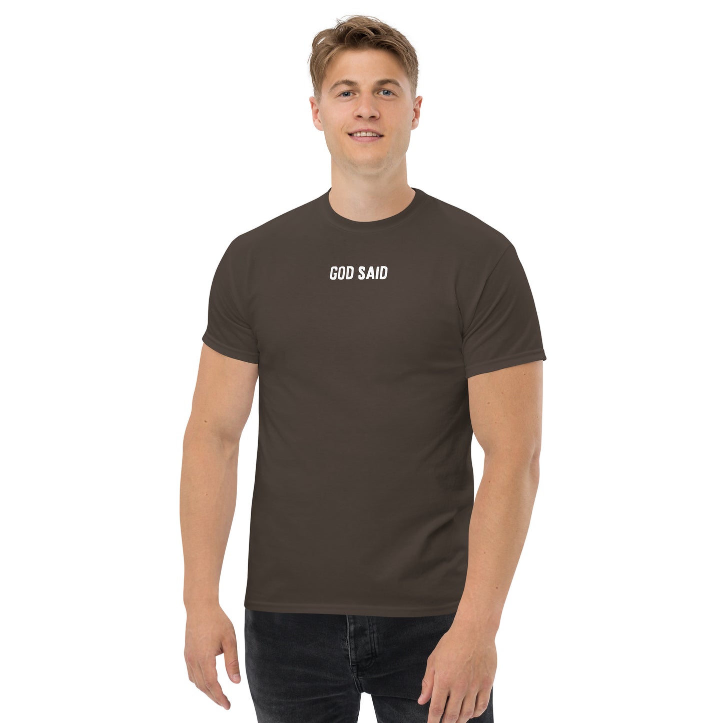 God Said - "Be Strong in the Lord" Men's classic tee