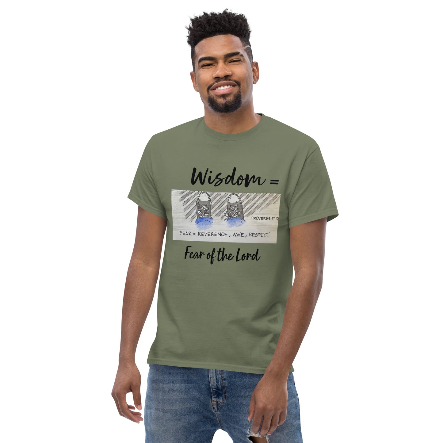 God Said "Wisdom = Fear of the Lord" Men's classic tee