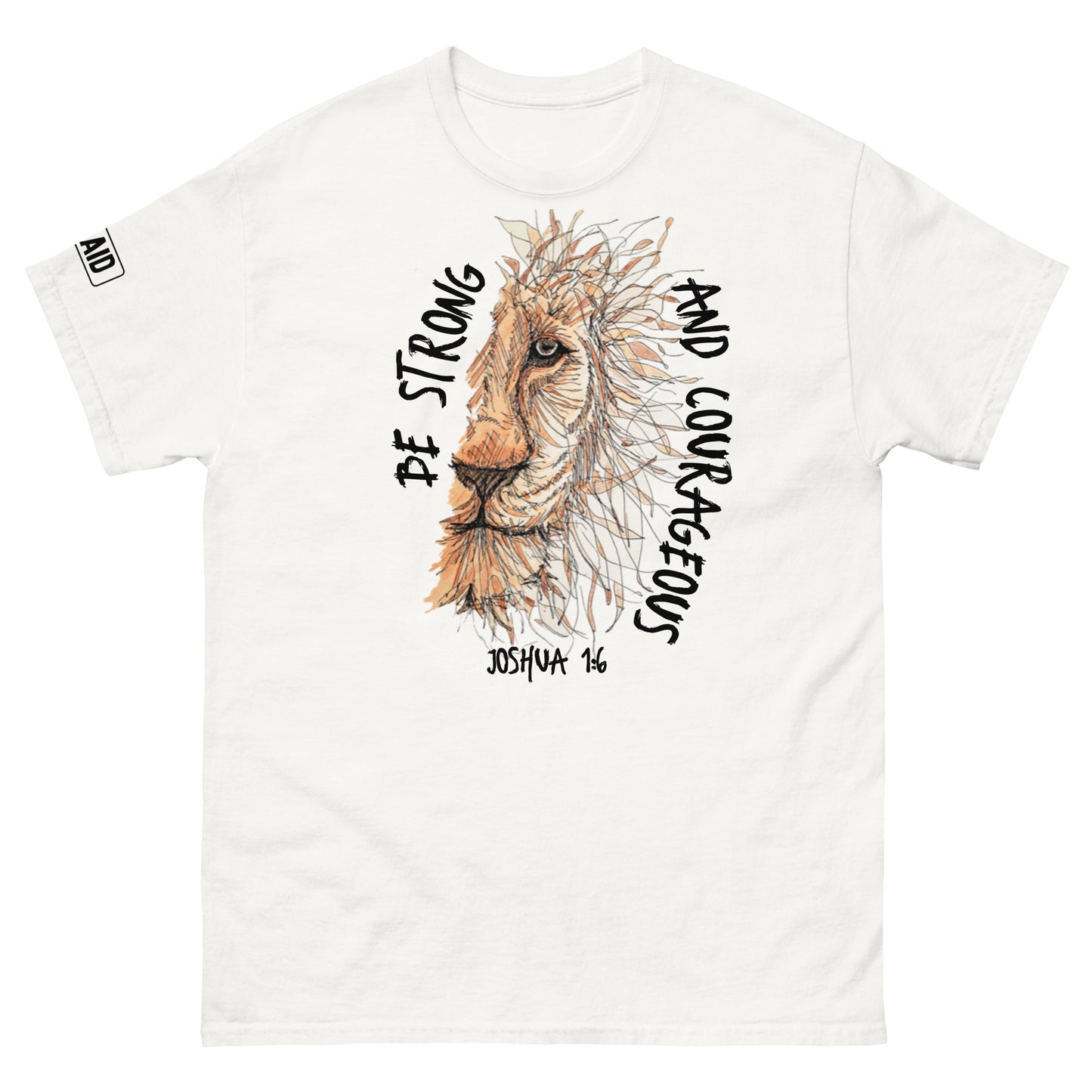 God Said "Be Strong and Courageous" Men's classic tee