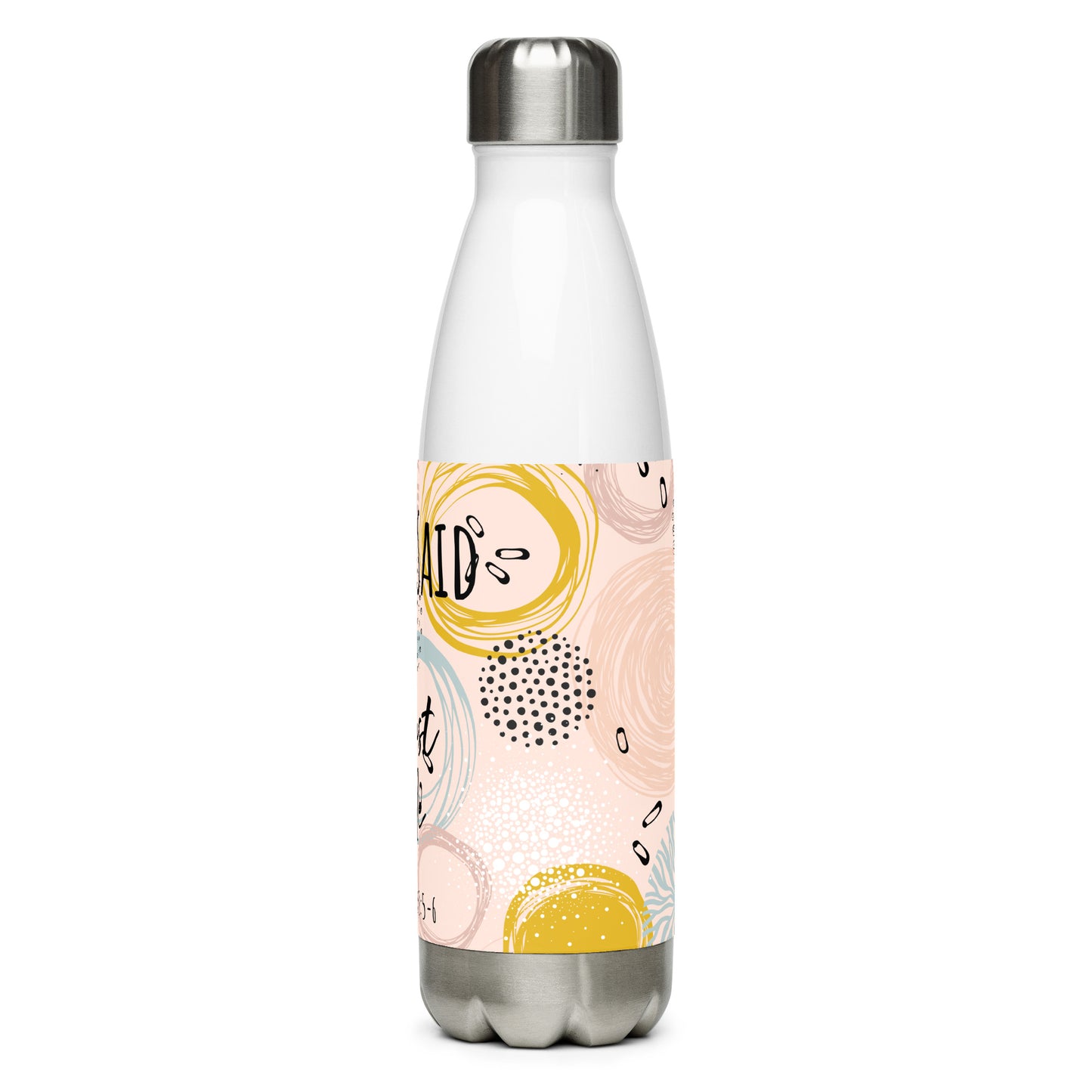 God Said "Proverbs 3:5-6 Stainless steel water bottle