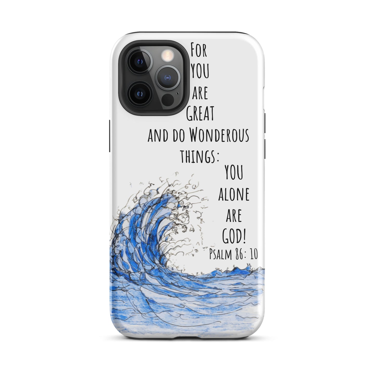 God Said "You alone are God"- Tough Case for iPhone®