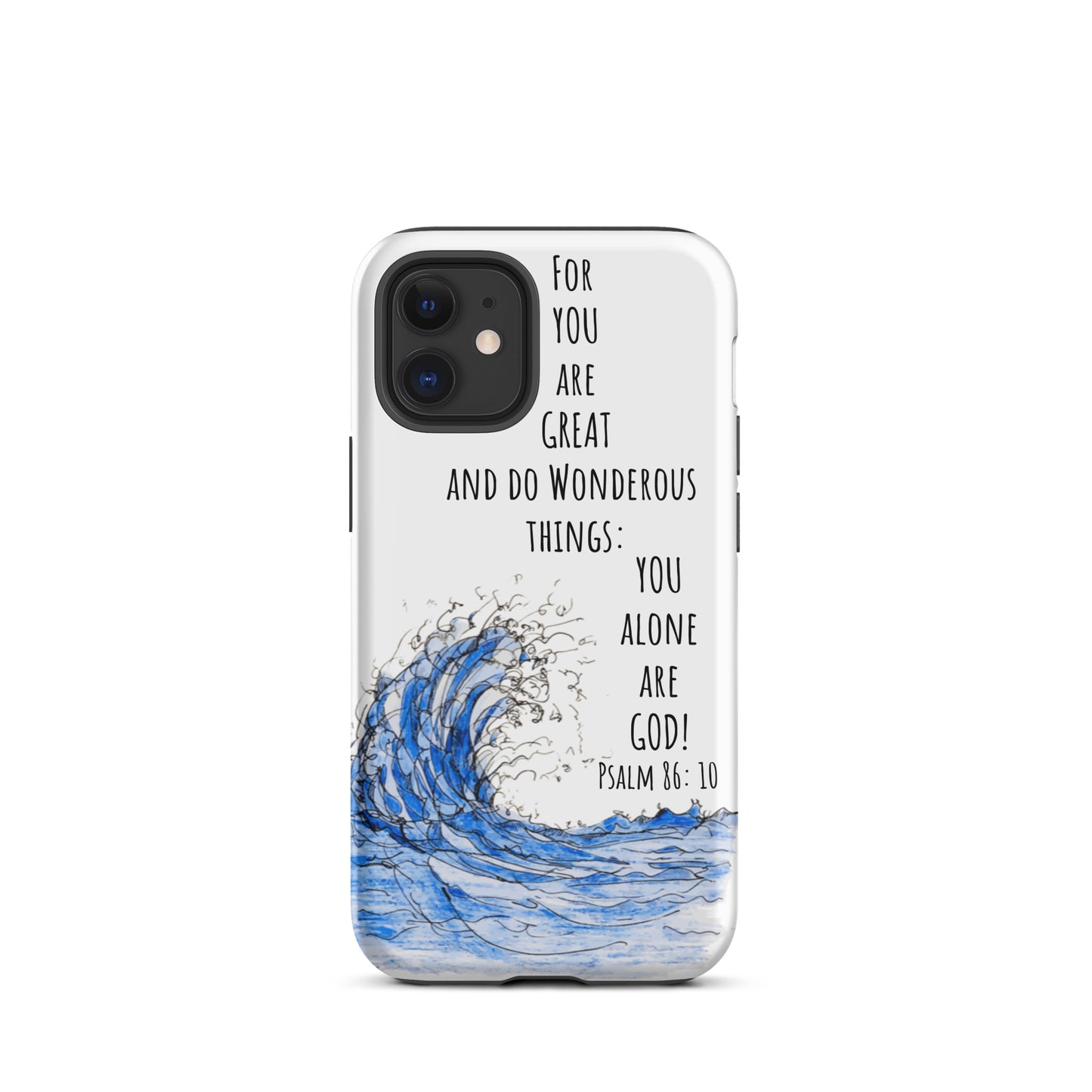 God Said "You alone are God"- Tough Case for iPhone®