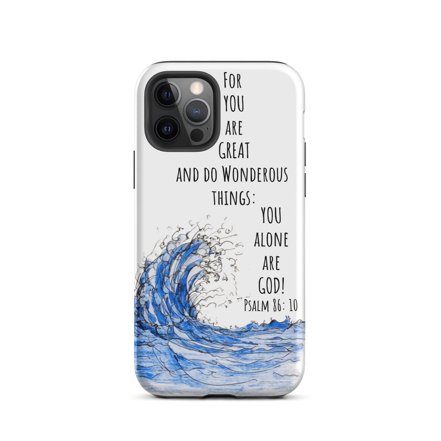 God Said "You alone are God"- Tough Case for iPhone®