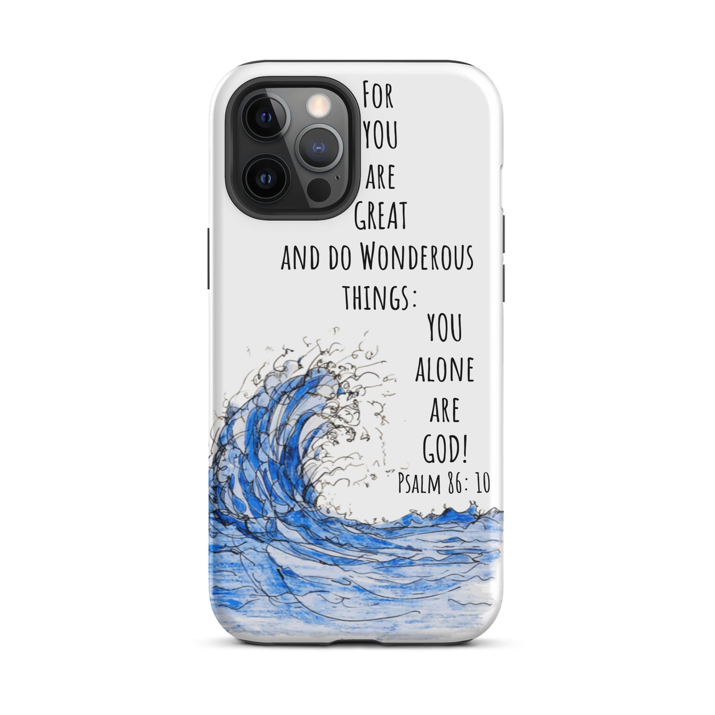 God Said "You alone are God"- Tough Case for iPhone®