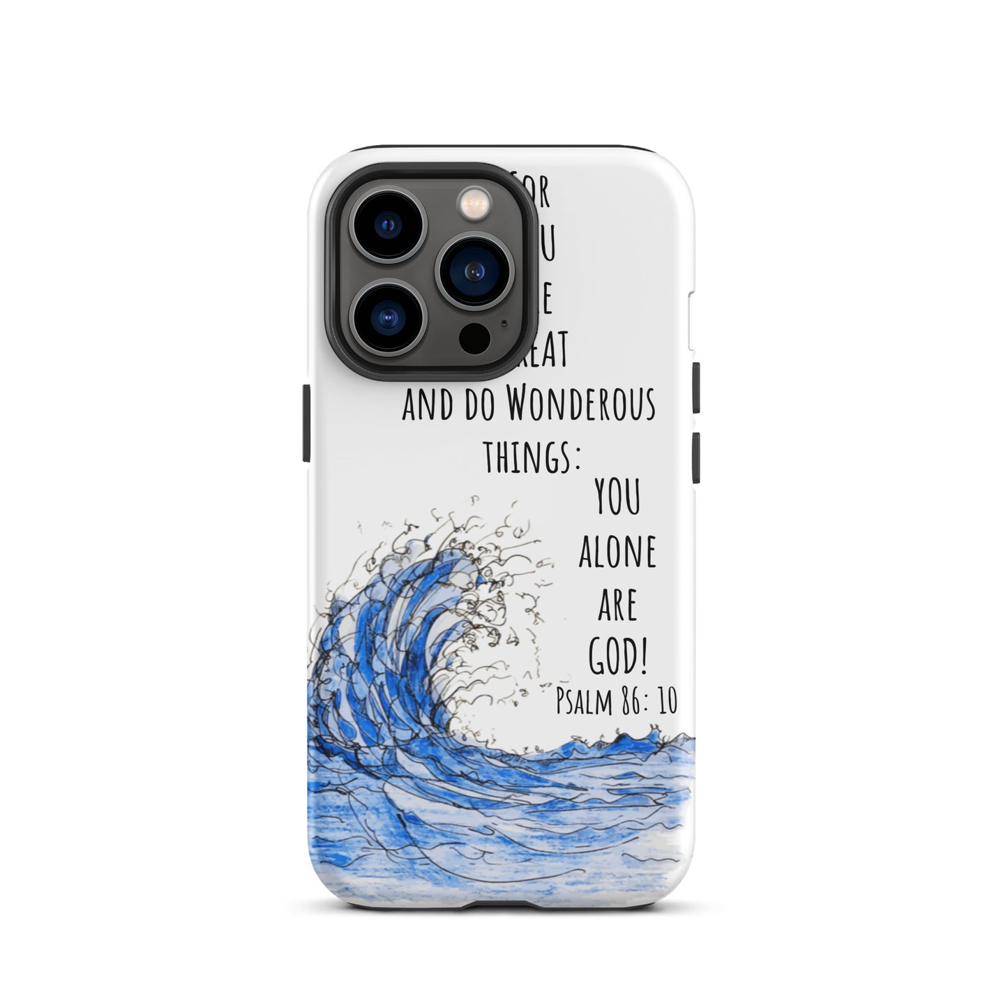 God Said "You alone are God"- Tough Case for iPhone®