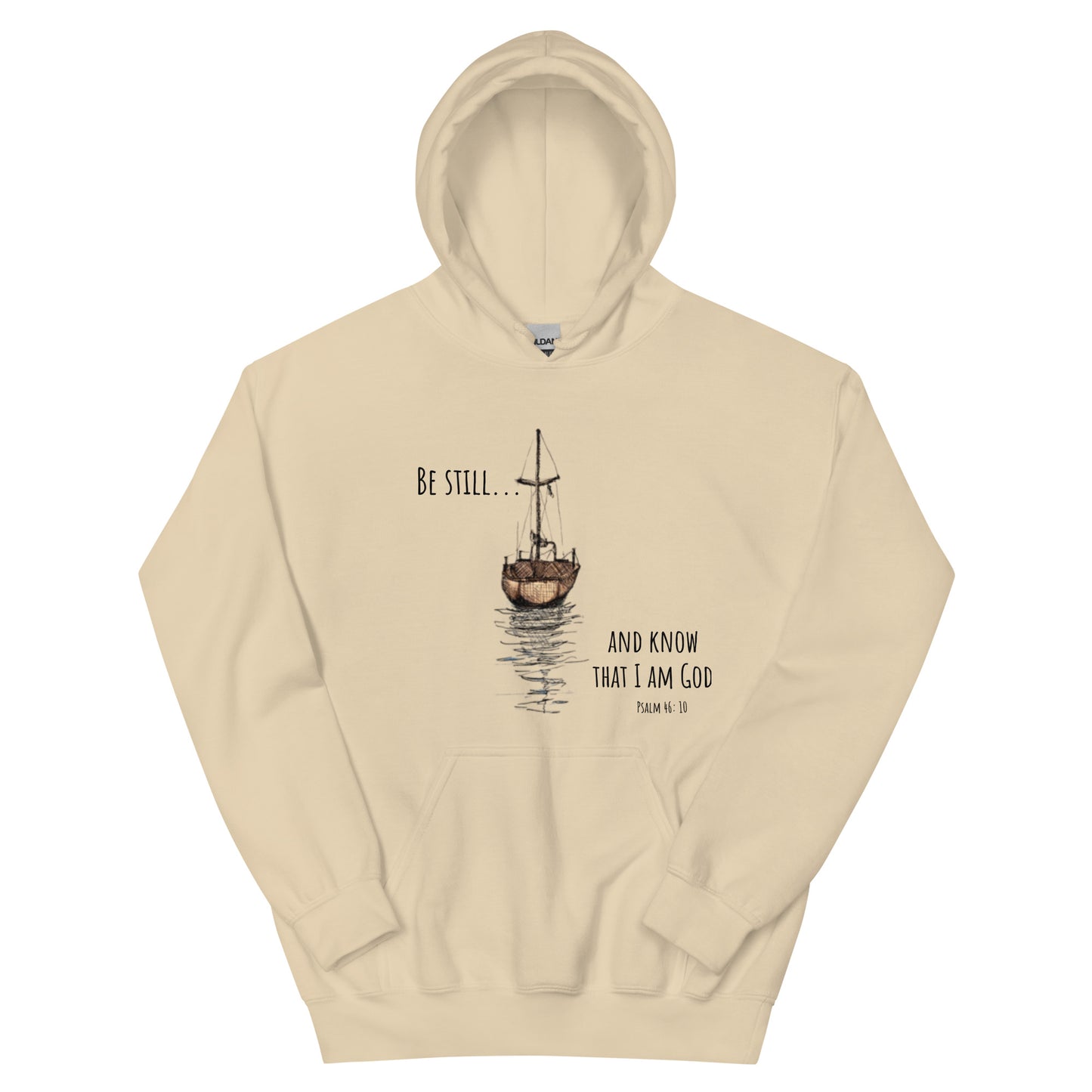 Be still and know that I am God-Unisex Hoodie