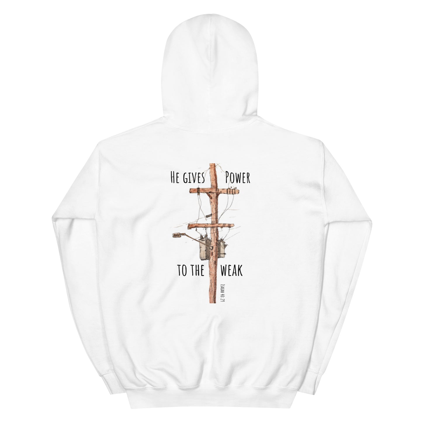 God Said - "Power to the Weak"  Unisex Hoodie