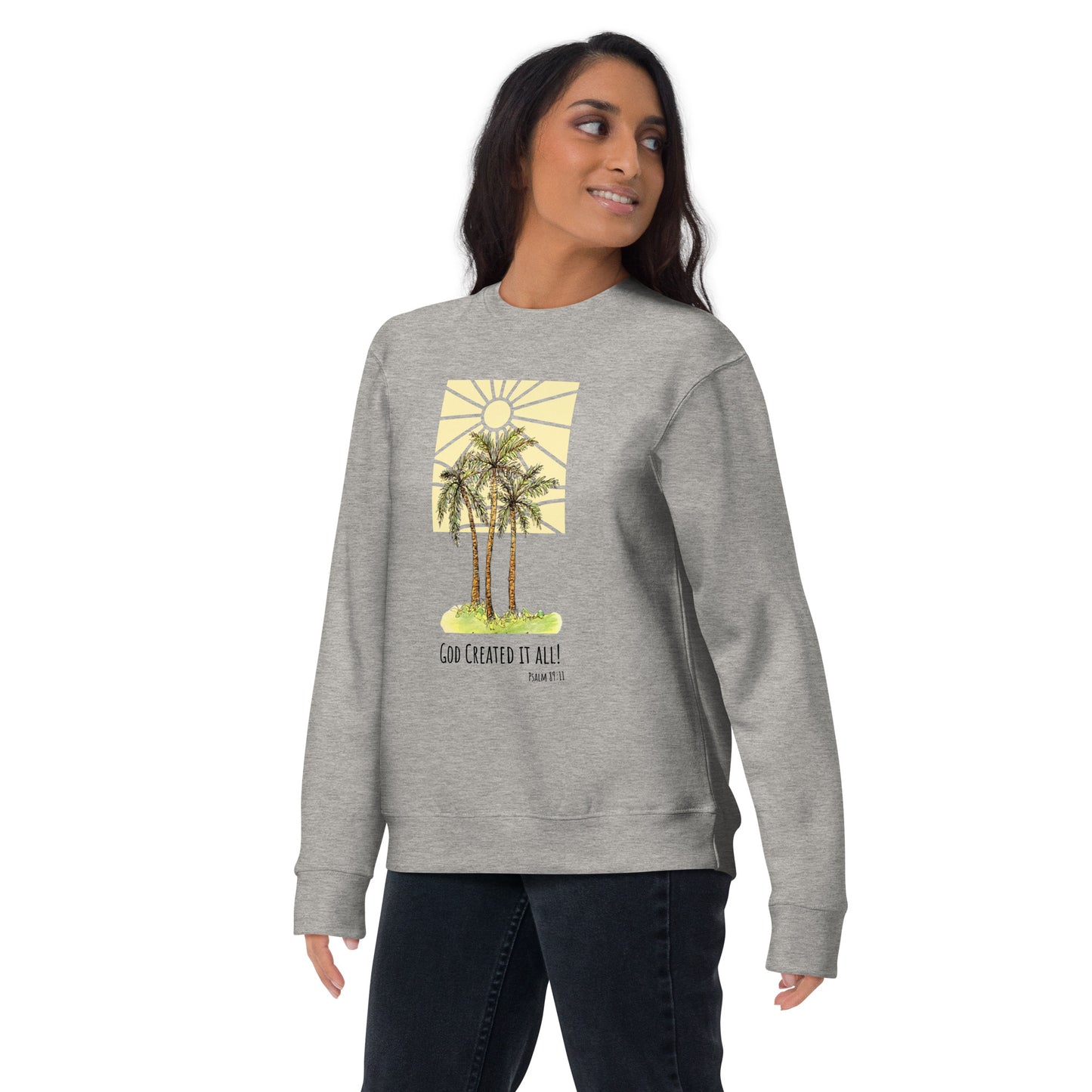 God Said - "God Created it All" Unisex Premium Sweatshirt