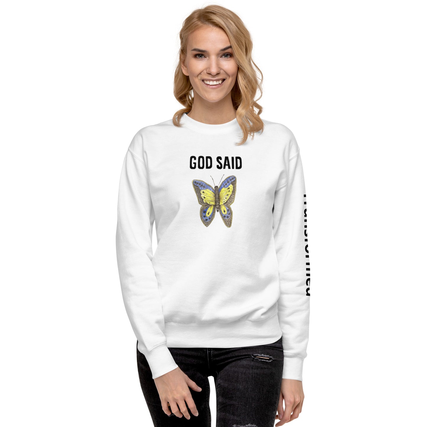 God Said "Transformed" Unisex Premium Sweatshirt