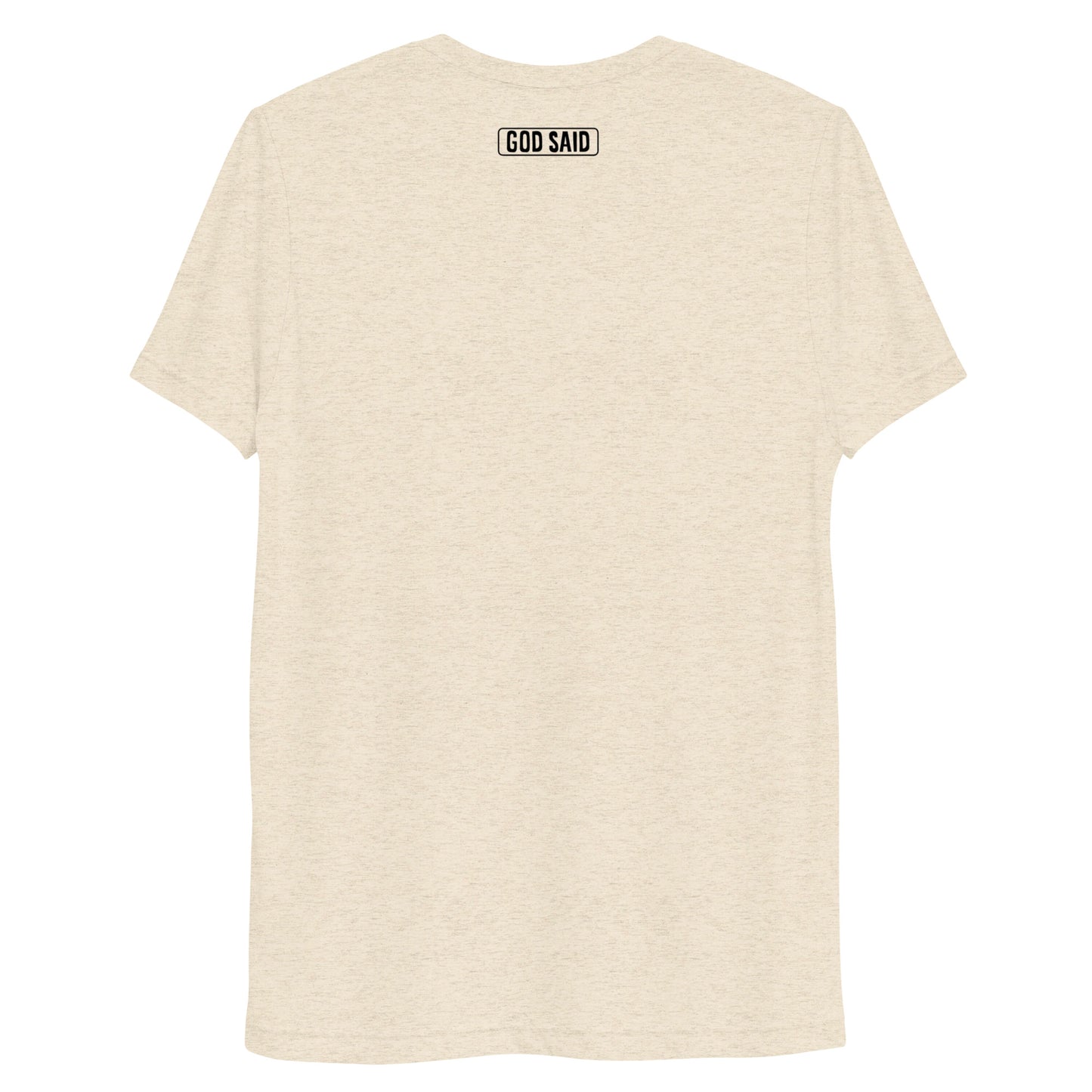 God Said - "Stand Firm" Short sleeve t-shirt
